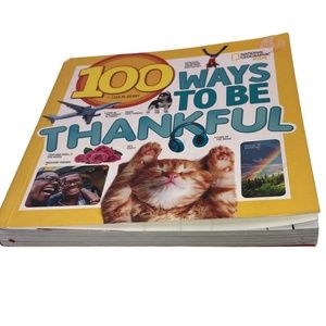 National Geographic for Kids : 100 Ways To Be Thankful- 255 Pages